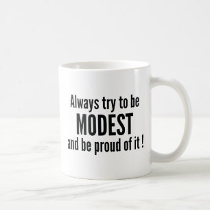 Taza De Café Orgulloso Modesto