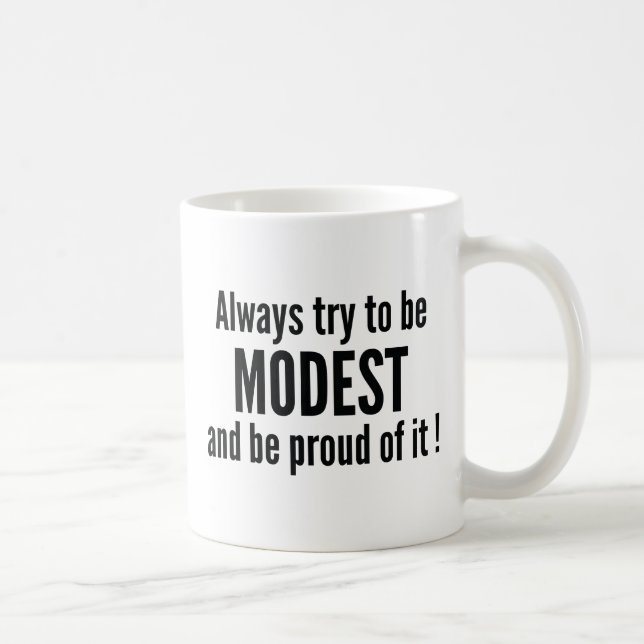 Taza De Café Orgulloso Modesto (Derecha)