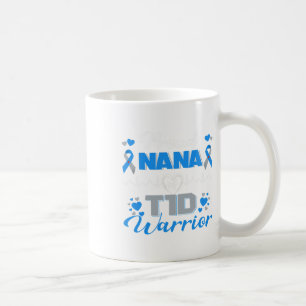 Taza De Café Orgulloso Nana De Guerrero Del T1d De La Diabetes 