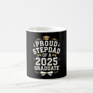 Taza De Café Orgulloso Padrastro De Un Graduado 2025 Graduación