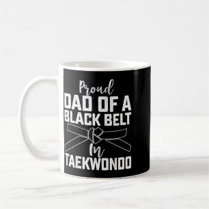 Taza De Café Orgulloso padre de un cinturón negro en Taekwondo