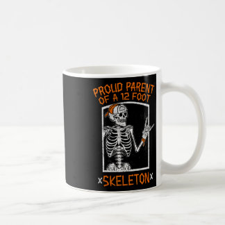 Taza De Café Orgulloso Padre De Un Esqueleto De 12 Pies - Hallo