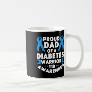 Taza De Café Orgulloso Papá De Un Guerrero De La Diabetes Tipo 