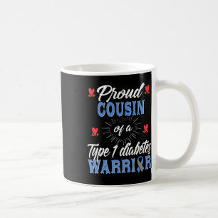 Taza De Café Orgulloso Primo T1d Conciencia de Diabetes Tipo 1