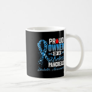 Taza De Café Orgulloso Propietario De Una Inútil Diabetes Pancr