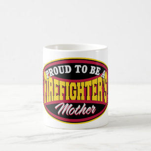 Taza De Café Orgulloso ser la madre de un bombero