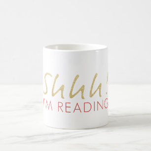 Taza De Café ¡Oro Sparkle Shhh! Estoy leyendo café