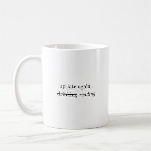 Taza De Café Otra Noche Despierto Humor de Lectura de Alcohol