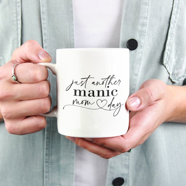 Taza De Café Otro Manic Mom Day (The perfect coffee mug for busy moms!)