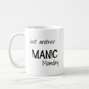 Taza De Café Otro momento maniático