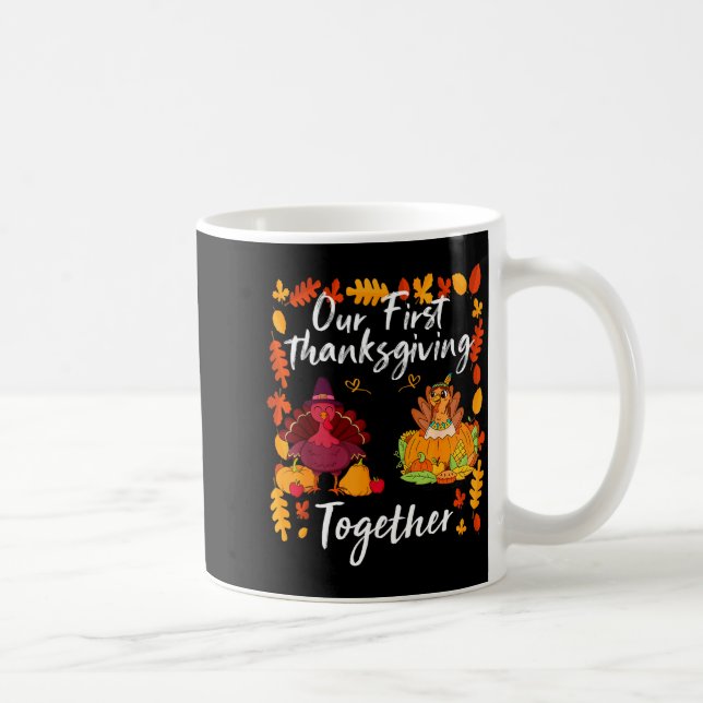 Taza De Café Our First Thanksgiving Together Matching Couple  (Derecha)
