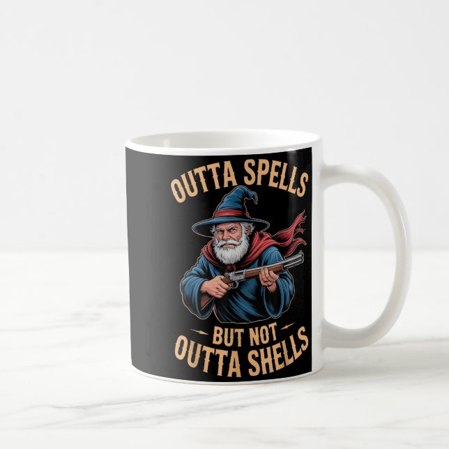 Taza De Café Outta Spells But Not Outta Shells Wizard Fantasy M (Derecha)