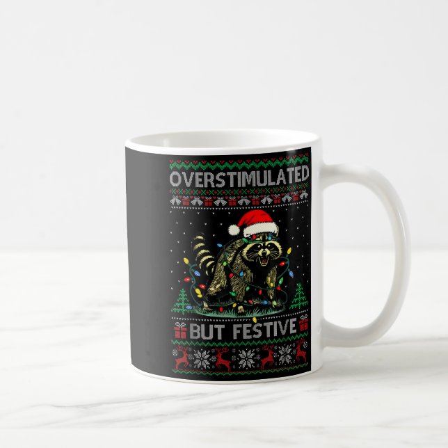 Taza De Café Overstimulated But Festive Raccoon Christmas Pajam (Derecha)