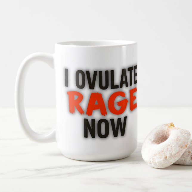 Taza De Café Ovulando la ira ahora (Con donut)