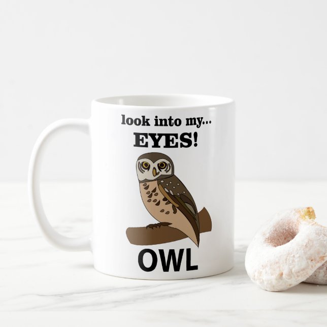 Taza De Café Owl Look In My Eyes Owl (Con donut)