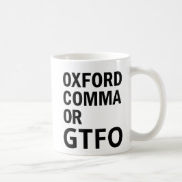 Taza De Café Oxford Comma o GTFO