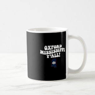 Taza De Café Oxford Mississippi Y'all Ms Vacaciones del Sur