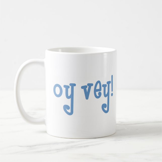 Taza De Café oy vey2 coffee mug (Izquierda)