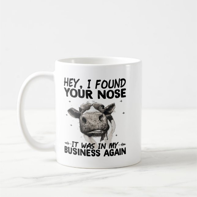Taza De Café Oye, Encontré Tu Nariz. (Izquierda)