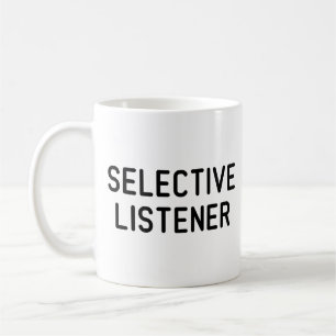 Taza De Café Oyente selectivo