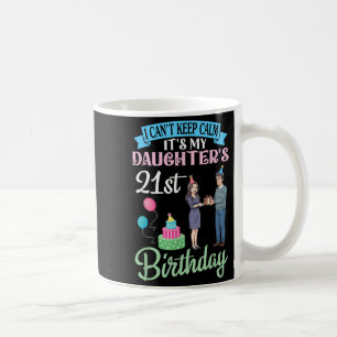 Taza De Café Padre, no puedo mantener la calma, es el 21° golpe