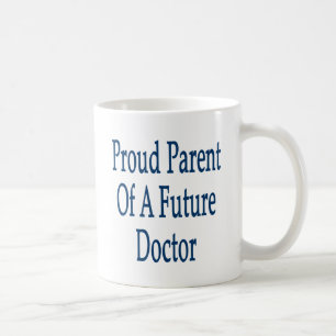 Taza De Café Padre orgulloso de un médico futuro