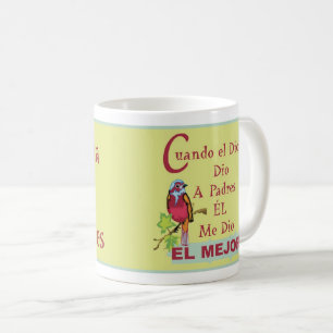 Taza De Café Padres - Cuando Dios dio Esp