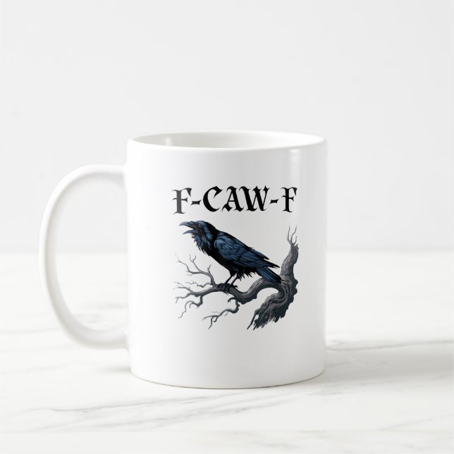 Taza De Café Pájaro Cuervo Divertido F-Caw-F (Izquierda)