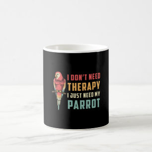Taza De Café Pájaro loro que no necesito loros animales de tera