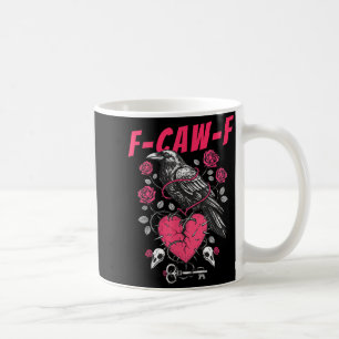 Taza De Café Pájaro Negro Divertido F-caw-f Anti Día de San Val