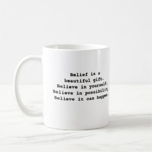 Taza De Café Palabras Inspiradoras murmuran sobre creer