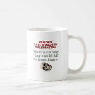 Taza De Café Palabras pasadas famosas en el Roleplaying: Golpe