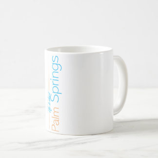 Taza De Café Palm Springs - Life if short coffee mug
