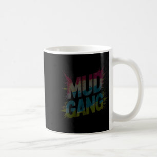 Taza De Café Pandilla de barro lindo corre amigos embarrados eq