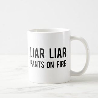 Taza De Café Pantalones del mentiroso del mentiroso en el fuego