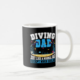 Taza De Café Papá buzo padre buceo papá como un normal