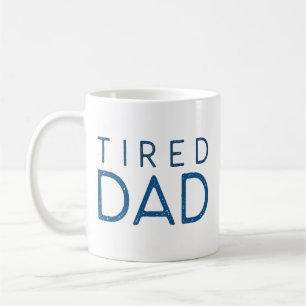 Taza De Café Papá Cansado