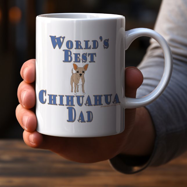 Taza De Café Papá Chihuahua - El mejor del mundo (Subido por el creador)