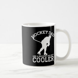 Taza De Café Papá de Hockey Como Un Papá Normal Pero Más Genial