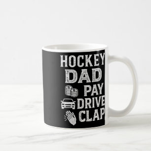 Taza De Café Papá de hockey paga el drive aplauso divertido pap
