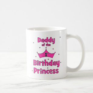 Taza De Café ¡Papá de la 1ra princesa del cumpleaños!