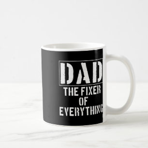 Taza De Café Papá el arreglador de todo lo gracioso padre y#; s