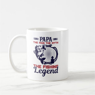 Taza De Café Papa El Hombre El Mito La Leyenda De La Pesca, Fun