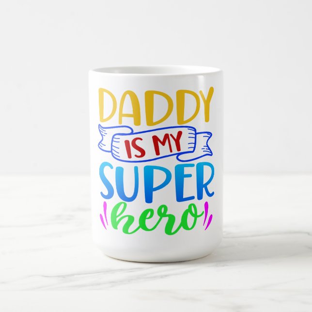 Taza De Café Papá es mi superhéroe (Centro)
