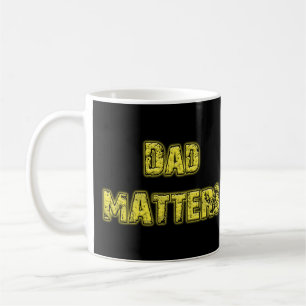 Taza De Café ¡Papá importa!