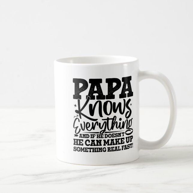Taza De Café Papa Know Everything Fathers Day Cool Father Funny (Derecha)