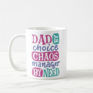 Taza De Café Papá Por Elección Gestor De Caos Por Necesidad