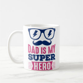 Taza De Café Papá superhéroe - Mi verdadero héroe