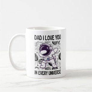 Taza De Café Papá te amo en cada universo