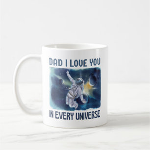 Taza De Café Papá te amo en cada universo